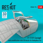 F-111F Cockpit early modification with 3D decals for HobbyBoss kit (1/48)
