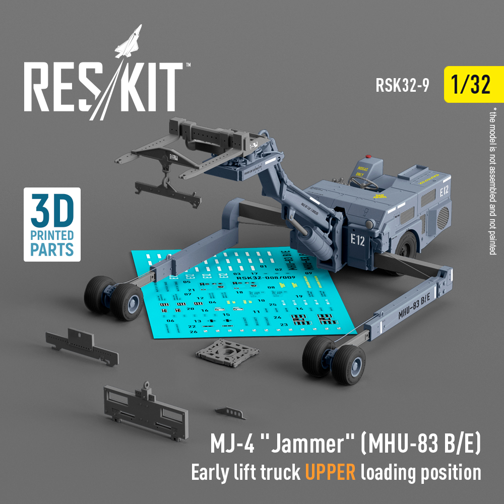 rsk32-0009_1 MJ-4 Jammer (MHU-83 B/E) Early lift truck UPPER loading position (3D Printed model kit) (1/32) - Image 1