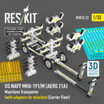 US NAVY MHU-191/M (AERO 21A) Munitions Transporter (with adapters for missiles) (Carrier Fleet) (3D Printed model kit) (1/32) - Image 2