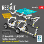 US NAVY MHU-191/M (AERO 21A) Munitions Transporter (with adapters for bombs) (Carrier Fleet) (3D Printed model kit) (1/48) - Image 2