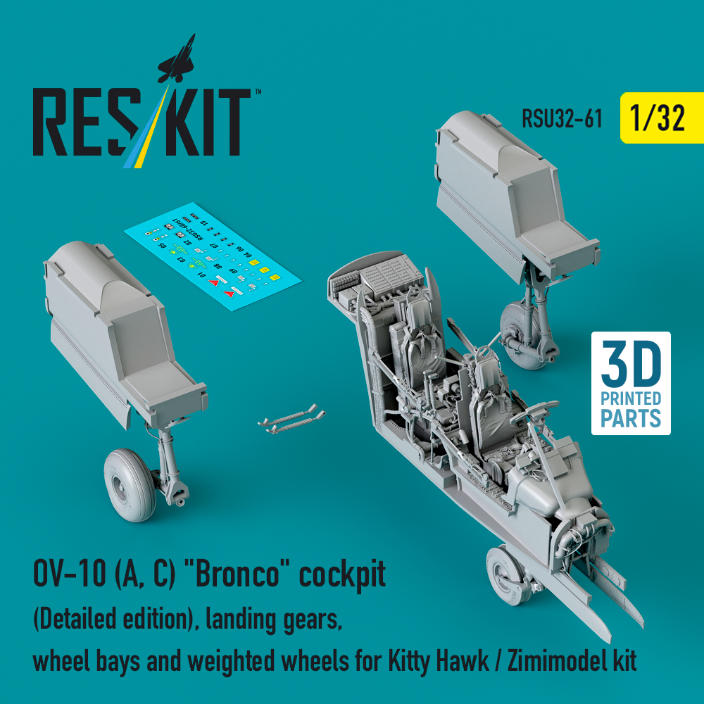 rsu32-0061_1 OV-10 (A,C) Bronco cockpit (Detailed edition), landing gear, wheel bays and weighted wheels for Kitty Hawk / Zimimodel kit (3D Printed) (1/32) - Image 1