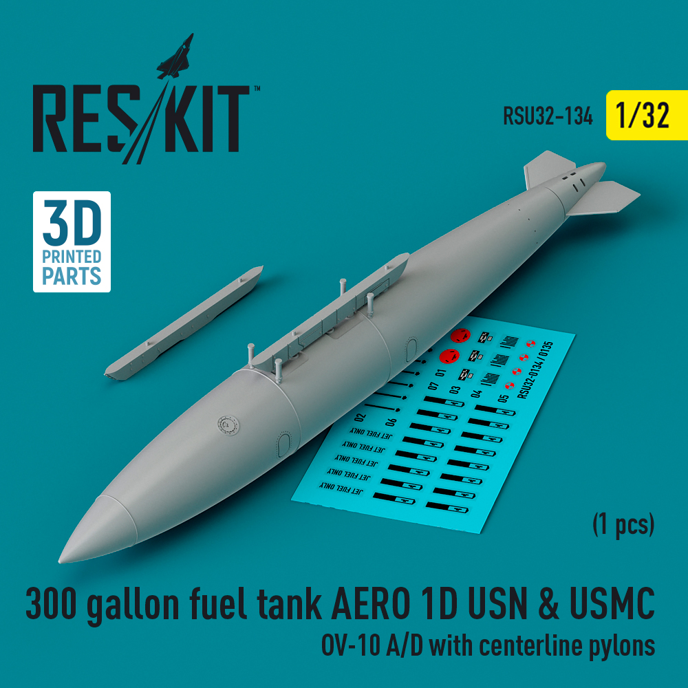 rsu32-0134_1 300 gallon fuel tank AERO 1D USN & USMC (1 pcs) (OV-10 A/D with centerline pylons) (3D Printed) (1/32) - Image 1