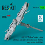 AH-1G Cobra main rotor with dust and debris deflector (sand shields) early version for ICM kit (3D Printed) (1/35)