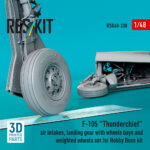 F-105 Thunderchief air intakes, landing gear with wheels bays and weighted wheels set for Hobby Boss kit (3D Printed) (1/48) - Image 3