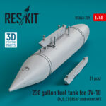 230 gallon centerline fuel tank for OV-10 (A,B,C) (USAF and other AF) (1 pcs) (3D Printed) (1/48)