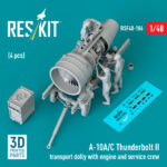 A-10A/C Thunderbolt II transport dolly with engine and service crew (4 pcs) (3D Printed) (1/48)