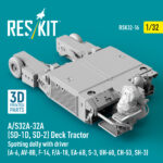A/S32A-32A (SD-1D, SD-2) Deck Tractor Spotting dolly with driver (3D Printed model kit) (1/32) - Image 2