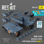 MHU-141M munitions trailer with weapon platform (type 1) (3D Printed model kit) (1/32)