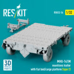 MHU-141M munitions trailer with flat bed/cargo platform (type 2) (3D Printed model kit) (1/32) - Image 2