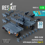 MHU-141M munitions trailer with weapon platform (type 1) (3D Printed model kit) (1/35)