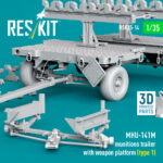 MHU-141M munitions trailer with weapon platform (type 1) (3D Printed model kit) (1/35) - Image 3