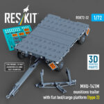 MHU-141M munitions trailer with flat bed/cargo platform (type 2) (3D Printed model kit) (1/72)