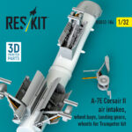 A-7E Corsair II air intakes, wheel bays, landing gears, wheels for Trumpeter kit (3D Printed) (1/32) - Image 3