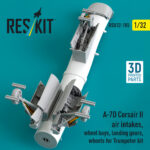 A-7D Corsair II air intakes, wheel bays, landing gears, wheels for Trumpeter kit (3D Printed) (1/32) - Image 3