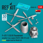 P-47D 11/25/30 Thunderbolt propeller (3 pcs), engine (P&W R-2800-59 & 63) closed engine hood for MiniArt kit (3D Printed) (1/48)
