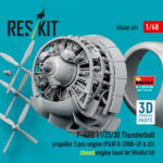 P-47D 11/25/30 Thunderbolt propeller (3 pcs), engine (P&W R-2800-59 & 63) closed engine hood for MiniArt kit (3D Printed) (1/48) - Image 3