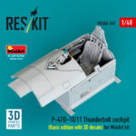 P-47D-10/11 Thunderbolt cockpit (Basic edition) (3D decals included) for MiniArt kit (3D Printed) (1/48)