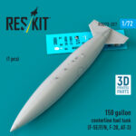 150 gallon centerline fuel tank (F-5E/F/N, F-20, AT-3) (1 pcs) (3D Printed) (1/72)