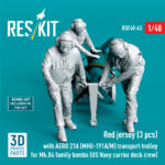Red jerseys (3 pcs) with AERO 21A (MHU-191A/M) transport trolley for Mk.84 family bombs (US Navy carrier deck crew) (3D Printed) (1/48) - Image 2