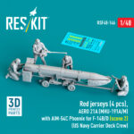 Red jerseys (4 pcs), AERO 21A (MHU-191A/M) with AIM-54C Phoenix for F-14B/D (scene 2) (US Navy Carrier Deck Crew) (3D Printed) (1/48)